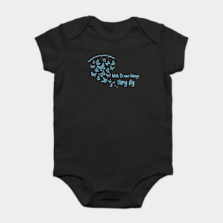 With Brave Wings, They Fly Baby Bodysuit